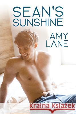 Sean\'s Sunshine: Volume 3 Amy Lane 9781641085403 Dreamspinner Press LLC - książka