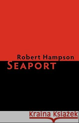 Seaport Robert Hampson 9781848610293 Shearsman Books - książka
