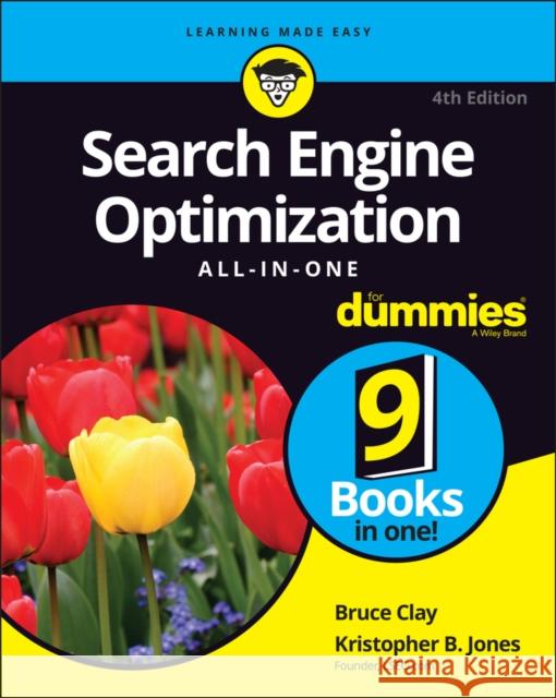 Search Engine Optimization All-in-One For Dummies Kristopher B. (LSEO.com) Jones 9781119837497 John Wiley & Sons Inc - książka