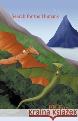Search for the Humans Pb Fox 9798201353346 PB Fox - książka
