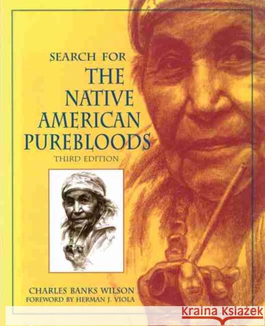 Search for the Native American Purebloods Wilson, Charles Banks 9780806132853 University of Oklahoma Press - książka