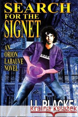 Search for the Signet L. L. Blacke 9781938143632 Foolscap & Quill - książka