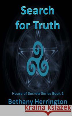 Search for Truth Bethany Herrington 9781535372619 Createspace Independent Publishing Platform - książka