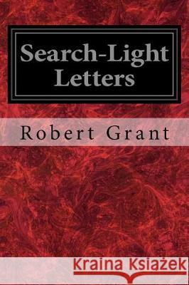 Search-Light Letters Robert Grant 9781976071164 Createspace Independent Publishing Platform - książka