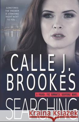 Searching Calle J. Brookes 9781940937311 Lost River Lit Publishing - książka