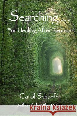 Searching ... Carol Schaefer 9781497394261 Createspace - książka