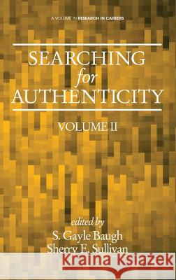 Searching for Authenticity (HC) Baugh, S. Gayle 9781623969837 Information Age Publishing - książka