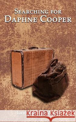 Searching for Daphne Cooper Lawrence J. Marr 9781438904887 Authorhouse - książka