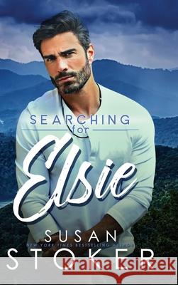 Searching for Elsie Susan Stoker 9781644992524 Stoker Aces Production - książka