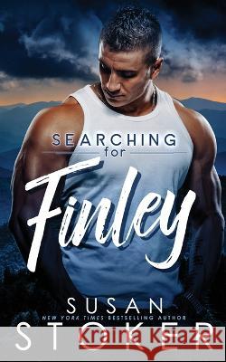 Searching for Finley Susan Stoker 9781644993590 Stoker Aces Production - książka