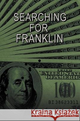 Searching for Franklin Neal Locke 9781477277546 Authorhouse - książka