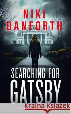 Searching for Gatsby: A page-turning mystery series Niki Danforth 9781036707392 Vinci Books Ltd - książka