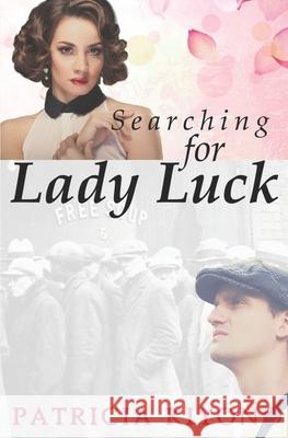Searching for Lady Luck Patricia Kiyono 9781658931663 Independently Published - książka