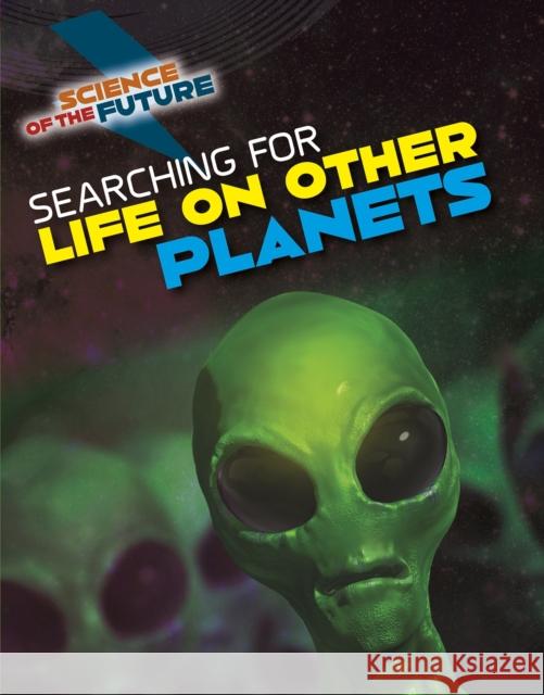 Searching for Life on Other Planets Tom Jackson 9781474777605 Capstone Global Library Ltd - książka