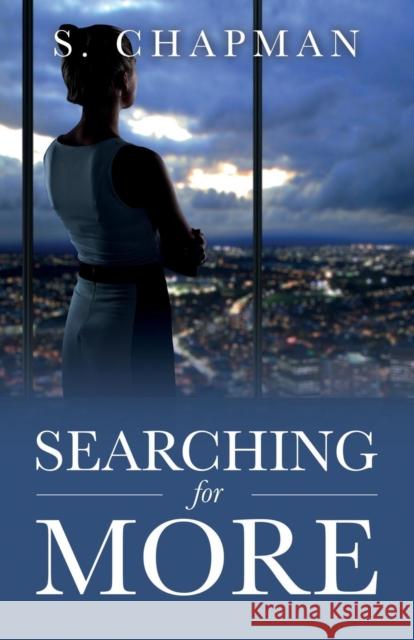 Searching for More S. Chapman 9781732058675 Alpha Omega Publishing Company - książka