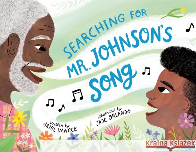 Searching for Mr. Johnson's Song Ariel Vanece 9780593617816 Rocky Pond Books - książka