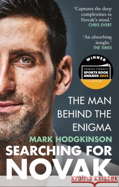 Searching for Novak: INTERNATIONAL SPORTS BOOK OF THE YEAR Mark Hodgkinson 9781788405201 Octopus Publishing Group - książka