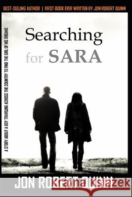 Searching for Sara Jon Robert Quinn 9781979483131 Createspace Independent Publishing Platform - książka