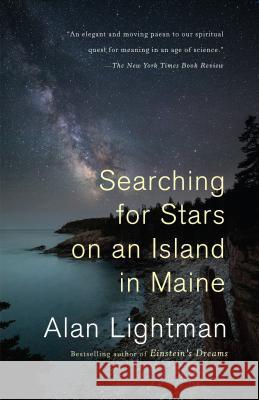 Searching for Stars on an Island in Maine Alan Lightman 9780525432593 Vintage - książka