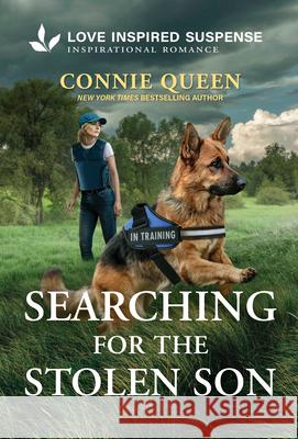 Searching for the Stolen Son Connie Queen 9781335919113 Love Inspired Suspense - książka