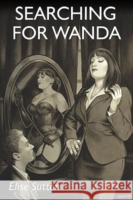 Searching for Wanda Elise Sutton 9780557520916 Lulu.com - książka
