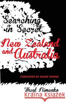 Searching in Secret New Zealand and Australia    9781908142061 Wasyl Nimenko - książka