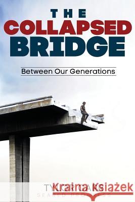 Seared progress: The Collapsed Bridge Between Our Generations Carr, Tylor 9781546970279 Createspace Independent Publishing Platform - książka