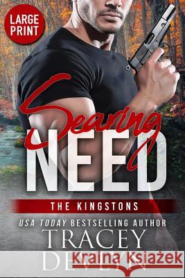 Searing Need (Large Print Edition) Tracey Devlyn 9781948075190 Steele Ridge, LLC - książka