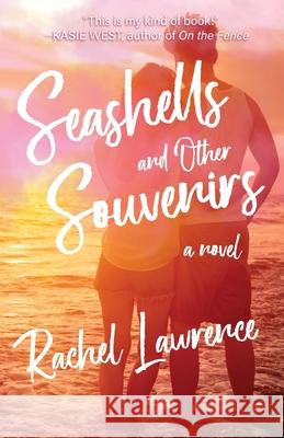 Seashells and Other Souvenirs Rachel Lawrence 9781964726298 Quill & Flame Publishing House - książka