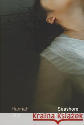 Seashore Ngoc Anh Phan Hannah Cao  9798705217236 Independently Published - książka