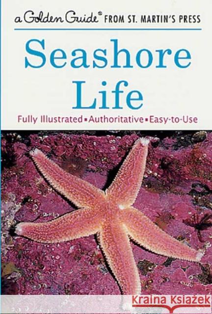 Seashore Life Herbert Spencer Zim Lester Ingle Sy Barlowe 9781582381497 Golden Guides from St. Martin's Press - książka