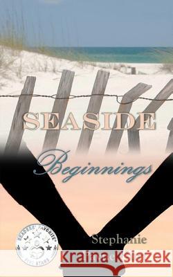 Seaside Beginnings Stephanie Payne Hurt Kaleigh Payne Kaleigh Payne 9781530497164 Createspace Independent Publishing Platform - książka