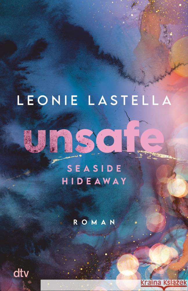 Seaside Hideaway - Unsafe Lastella, Leonie 9783423740999 DTV - książka