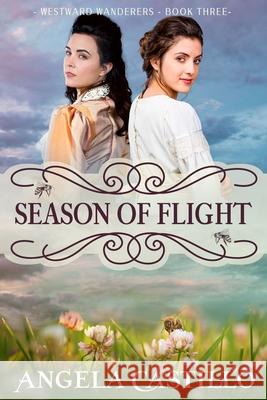 Season of Flight Angela Castillo 9798782077563 Independently Published - książka