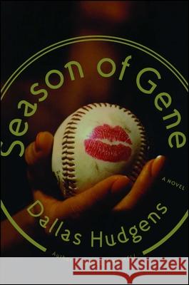 Season of Gene Dallas Hudgens 9781416541493 Scribner Book Company - książka