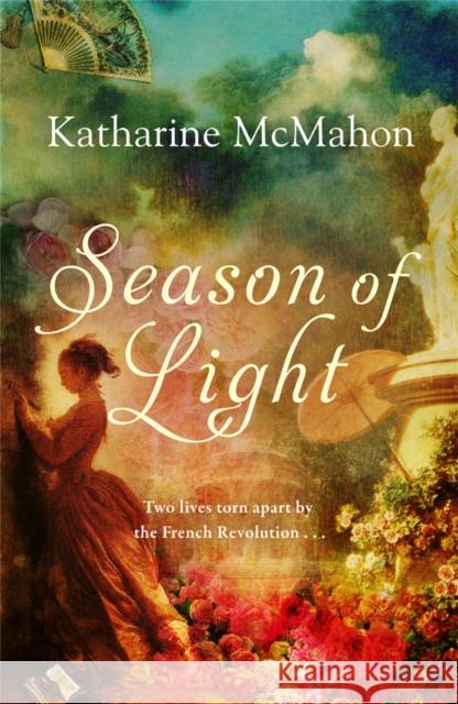 Season of Light Katharine McMahon 9781780220130  - książka