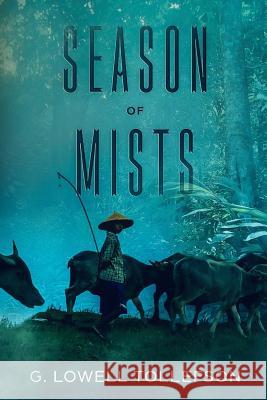 Season of Mists G. Lowell Tollefson 9780692470176 Llt Press - książka