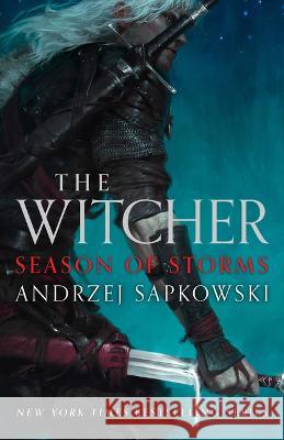 Season of Storms Andrzej Sapkowski David French 9780316457231 Orbit - książka