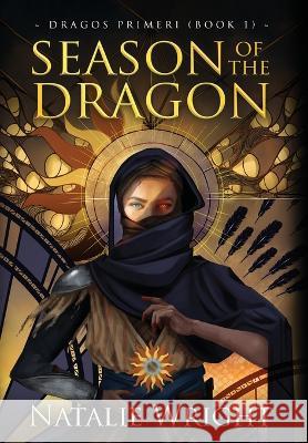 Season of the Dragon Natalie Wright   9798218064389 Menaris Books - książka