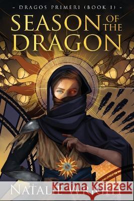 Season of the Dragon Natalie Wright   9798987491218 Menaris Books - książka