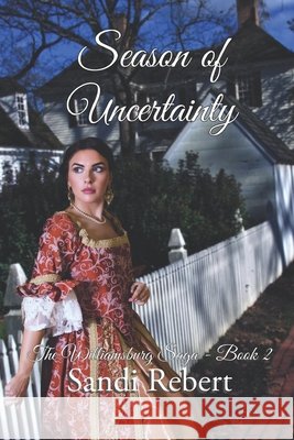 Season of Uncertainty Sandi Rebert 9798338447727 Independently Published - książka