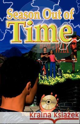 Season Out of Time Timothy D. Wise 9780972554947 Emporium Press - książka