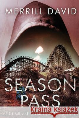 Season Pass Merrill David   9798366864398 Independently Published - książka