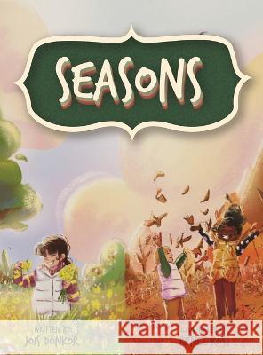 Seasons Jois Donkor Renee' Ross  9781088092507 IngramSpark - książka