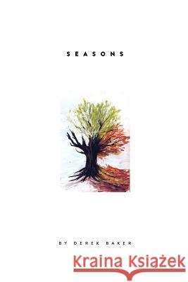 Seasons Derek R. Baker Erin Oostra Soul Societies 9781546494201 Createspace Independent Publishing Platform - książka