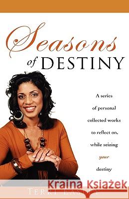 Seasons of Destiny Terri Easley 9781607912989 Xulon Press - książka