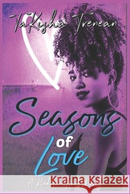 Seasons of Love: A Kindred Hearts Novel Joseph Editoria Takisha Trenean 9781735269405 R. R. Bowker - książka