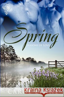 Seasons of Love: Vol 1 Lynne, Carol 9780857154309 Total-E-Bound Publishing - książka