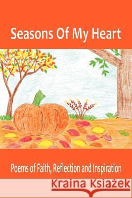 Seasons of My Heart Kathy Ball 9781465388452 Xlibris Corporation - książka