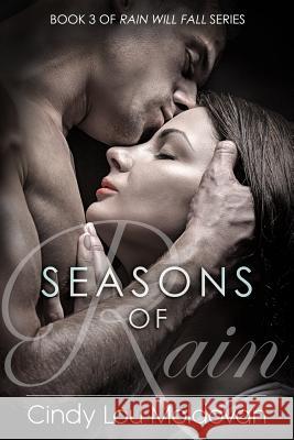 Seasons of Rain Cindy Lou Moldovan 9781979762991 Createspace Independent Publishing Platform - książka